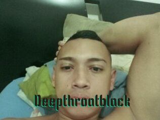 Deepthroatblack