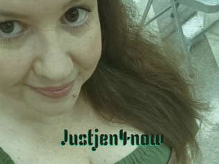 Justjen4now