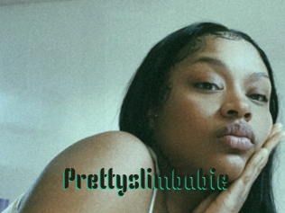 Prettyslimbabie