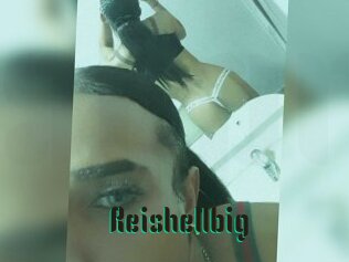 Reishellbig