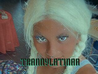 TRANNYLATINAA