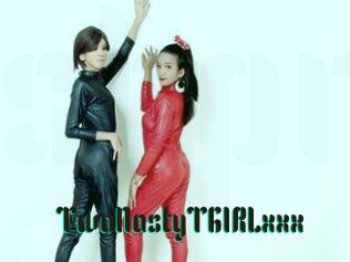 TwoNastyTGIRLxxx