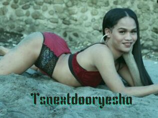 Tsnextdooryesha