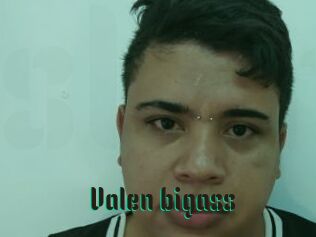 Valen_bigass