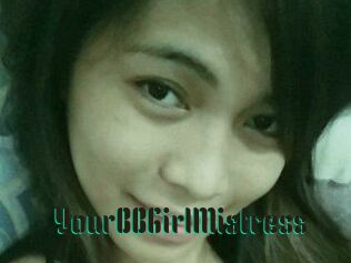 YourBBGirlMistress